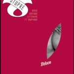 La revue Stupre rapproche littérature, graphisme et érotisme