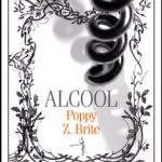 Alcool, une saga culinaire bien frappée
