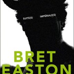 Un extrait en musique de Suite(s) impériale(s) de Bret Easton Ellis